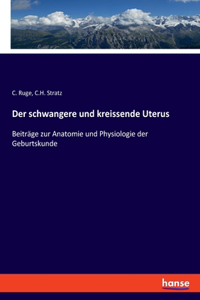schwangere und kreissende Uterus