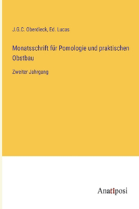 Monatsschrift für Pomologie und praktischen Obstbau