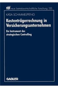 Kostenträgerrechnung in Versicherungsunternehmen