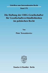 Die Haftung Der Ohg-Gesellschafter Fur Gesellschaftsverbindlichkeiten Im Polnischen Recht