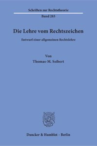 Die Lehre Vom Rechtszeichen
