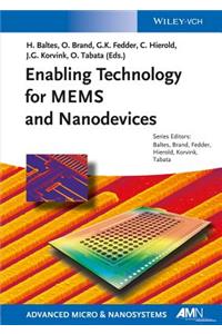 Enabling Technology for Mems and Nanodevices