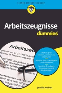 Arbeitszeugnisse fur Dummies