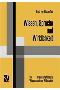 Wissen, Sprache Und Wirklichkeit