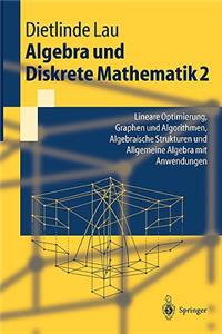 Algebra Und Diskrete Mathematik 2