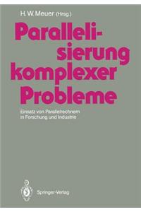 Parallelisierung Komplexer Probleme