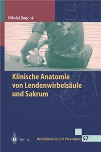 Klinische Anatomie Von Lendenwirbelsäule Und Sakrum