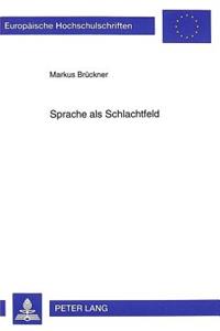 Sprache als Schlachtfeld