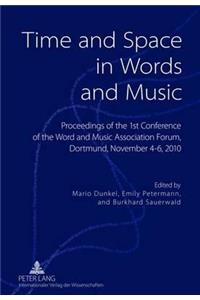 Time and Space in Words and Music
