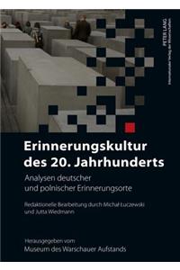 Erinnerungskultur Des 20. Jahrhunderts