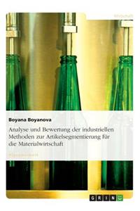 Analyse Und Bewertung Der Industriellen Methoden Zur Artikelsegmentierung Fur Die Materialwirtschaft