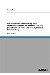 Die literarische Verarbeitung einer Technikkatastrophe bei Theodor Fontane (