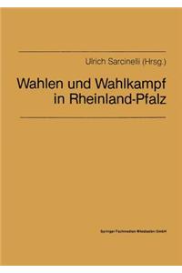 Wahlen und Wahlkampf in Rheinland-Pfalz