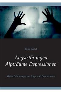 Angststörungen - Alpträume - Depressionen