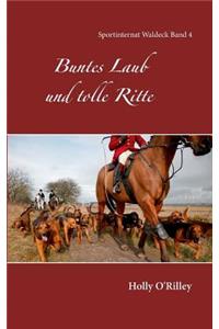 Buntes Laub und tolle Ritte