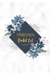 Pärchen Bucket List - 100 Erlebnisse, die wir miteinander teilen wollen