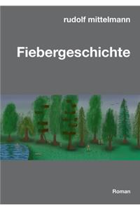 Fiebergeschichte