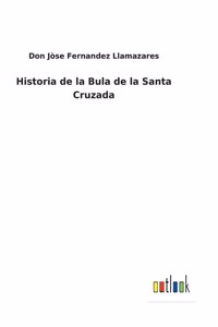 Historia de la Bula de la Santa Cruzada