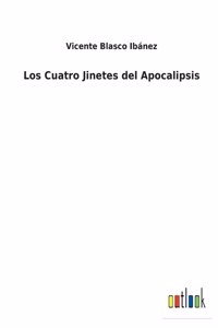 Cuatro Jinetes del Apocalipsis