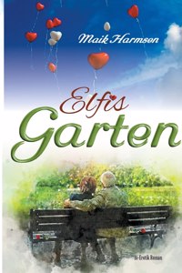 Elfis Garten