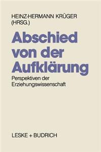 Abschied von der Aufklärung?