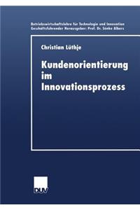 Kundenorientierung Im Innovationsprozess