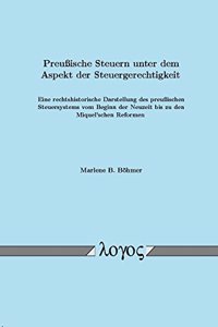 Preussische Steuern Unter Dem Aspekt Der Steuergerechtigkeit