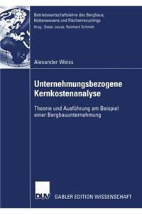 Unternehmungsbezogene Kernkostenanalyse