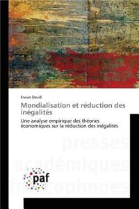 Mondialisation Et Réduction Des Inégalités