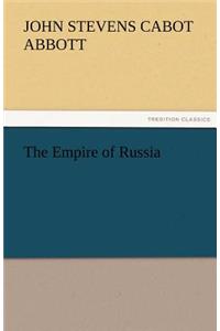 The Empire of Russia