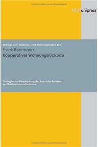 Kooperativer Wohnungsruckbau