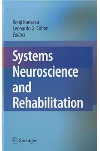 Systems Neuroscience and Rehabilitation