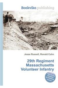 29th Regiment Massachusetts Volunteer Infantry