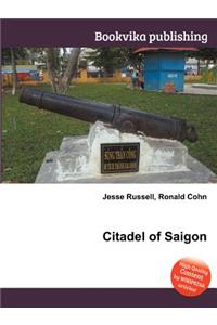 Citadel of Saigon