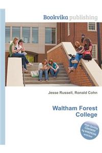 Waltham Forest College