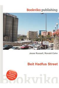 Beit Hadfus Street