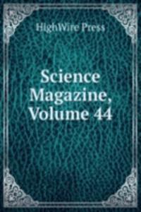 Science Magazine, Volume 44