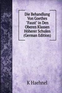 Die Behandlung Von Goethes 