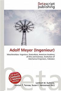 Adolf Meyer (Ingenieur)