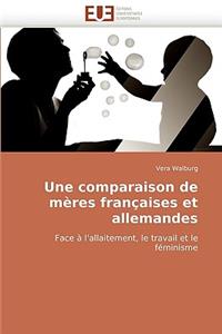 Une Comparaison de M�res Fran�aises Et Allemandes
