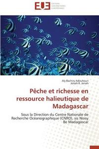 P�che Et Richesse En Ressource Halieutique de Madagascar