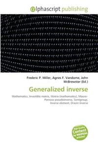 Generalized Inverse