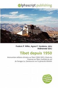 Tibet Depuis 1950