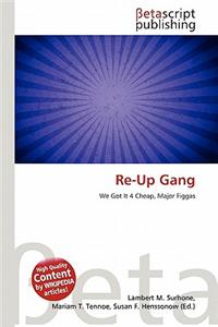 Re-Up Gang