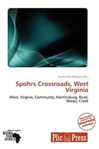 Spohrs Crossroads, West Virginia
