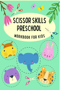 Scissor Skills Preschool Workbook for Kids