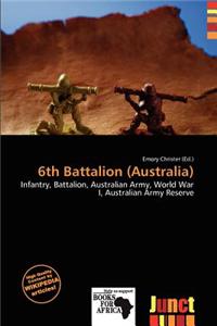 6th Battalion (Australia)