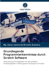 Grundlegende Programmierkenntnisse durch Scratch Software