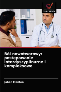 Ból nowotworowy