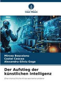 Aufstieg der künstlichen Intelligenz